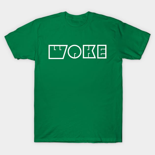 WOKE T-Shirt by SillyShirts